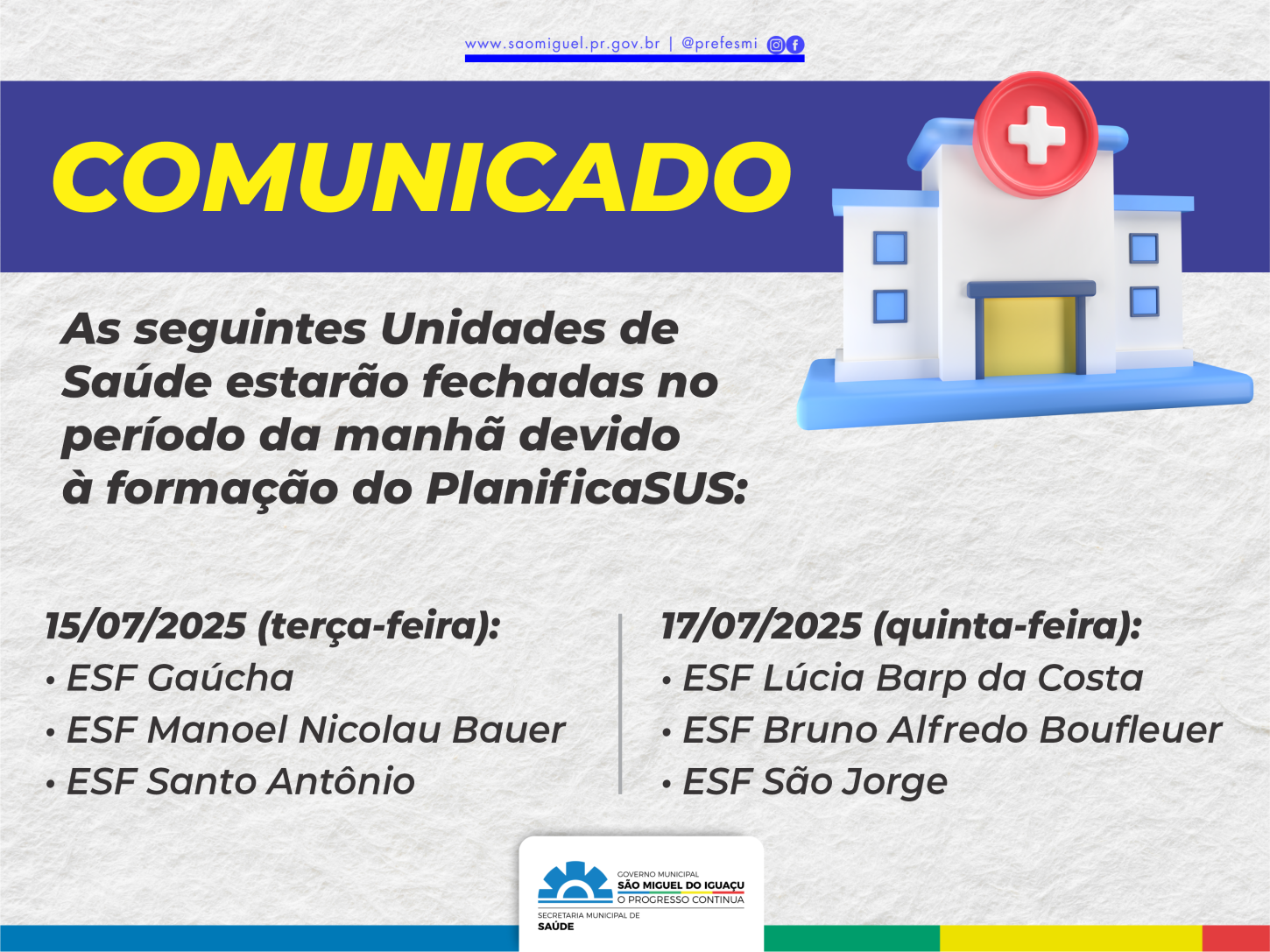 ESTRATÉGIAS SAÚDE DA FAMÍLIA DE SÃO MIGUEL TERÃO ATENDIMENTO REDUZIDO PARA FORMAÇÃO DOS PROFISSIONAIS