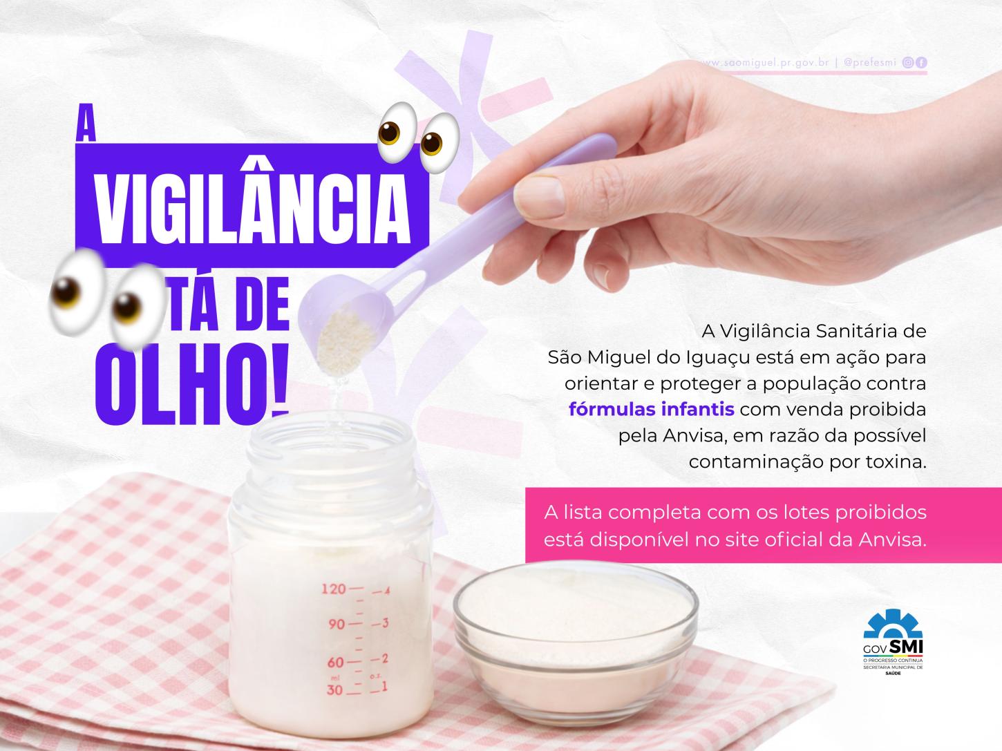 VIGILÂNCIA SANITÁRIA DE SÃO MIGUEL ORIENTA SOBRE PROIBIÇÃO DE LOTES DE FÓRMULA INFANTIL PELA ANVISA