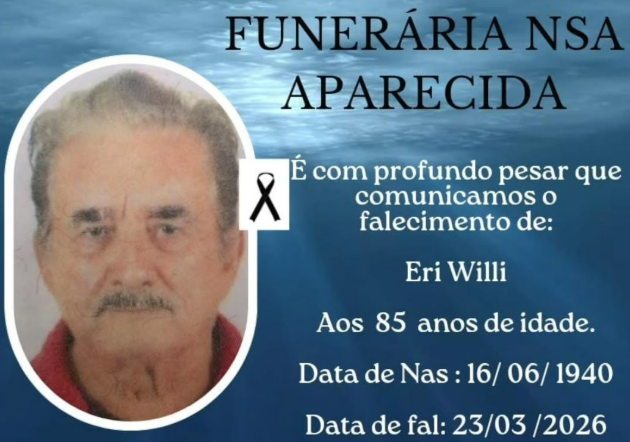 FUNERÁRIA DE ITAIPULÂNDIA COMUNICA O FALECIMENTO DE ERI WILLI, AOS 85 ANOS