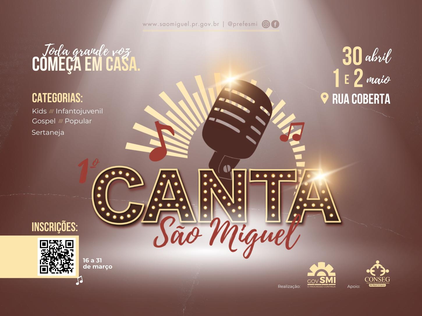 GOVERNO MUNICIPAL DE SÃO MIGUEL LANÇA O 1º CANTA SÃO MIGUEL COM INSCRIÇÕES A PARTIR DE 16 DE MARÇO