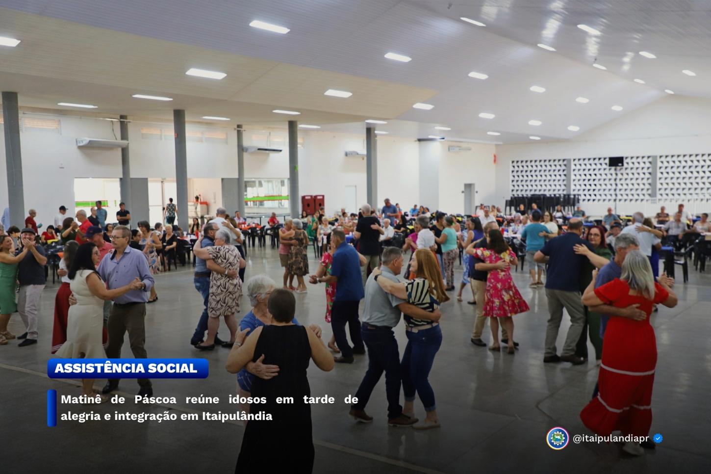 MATINÊ DE PÁSCOA REÚNE IDOSOS EM TARDE DE ALEGRIA E INTEGRAÇÃO EM ITAIPULÂNDIA