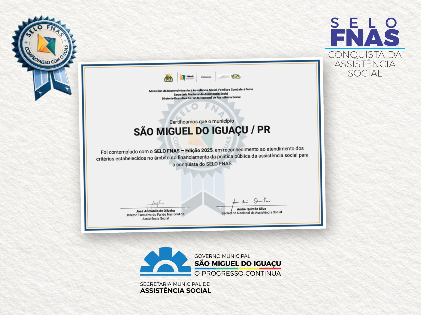 SÃO MIGUEL DO IGUAÇU É RECONHECIDO COM SELO FNAS POR EXCELÊNCIA NA GESTÃO DA ASSISTÊNCIA SOCIAL
