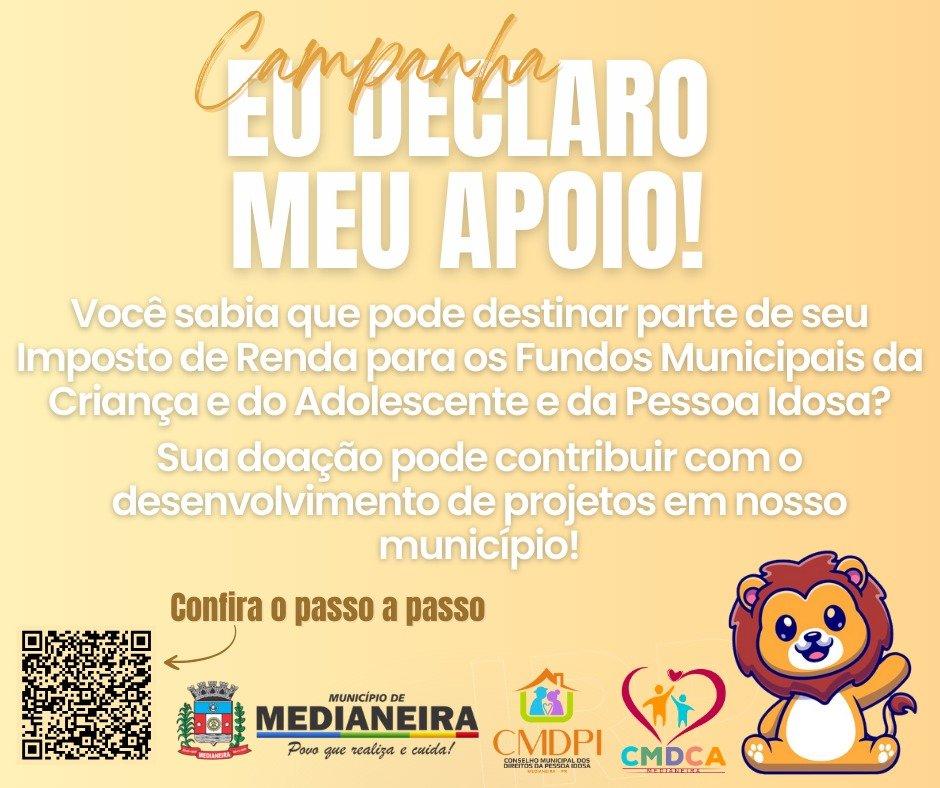 CAMPANHA “EU DECLARO MEU APOIO” INCENTIVA DESTINAÇÃO DO IMPOSTO DE RENDA EM MEDIANEIRA