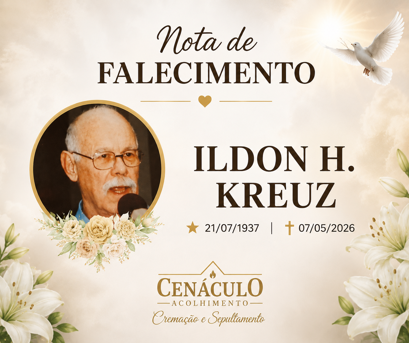 CENÁCULO ACOLHIMENTO COMUNICA O FALECIMENTO DE ILDON H. KREUZ, EM MISSAL