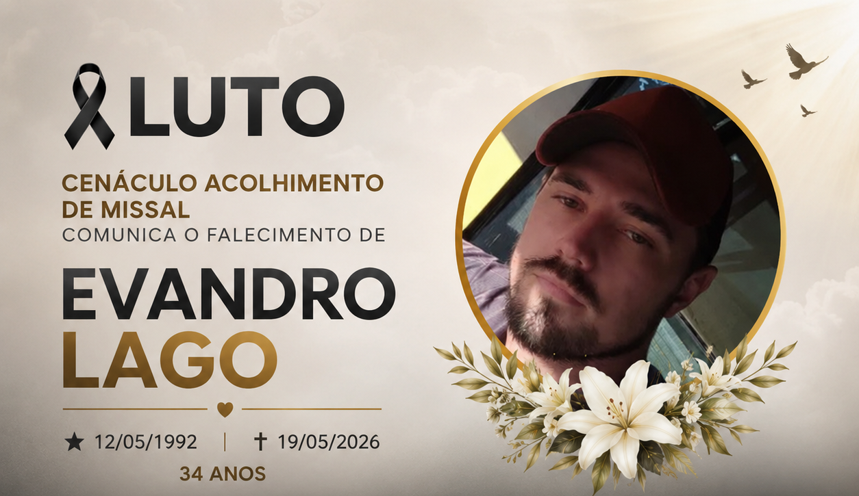 CENÁCULO ACOLHIMENTO DE MISSAL COMUNICA O FALECIMENTO DE EVANDRO LAGO