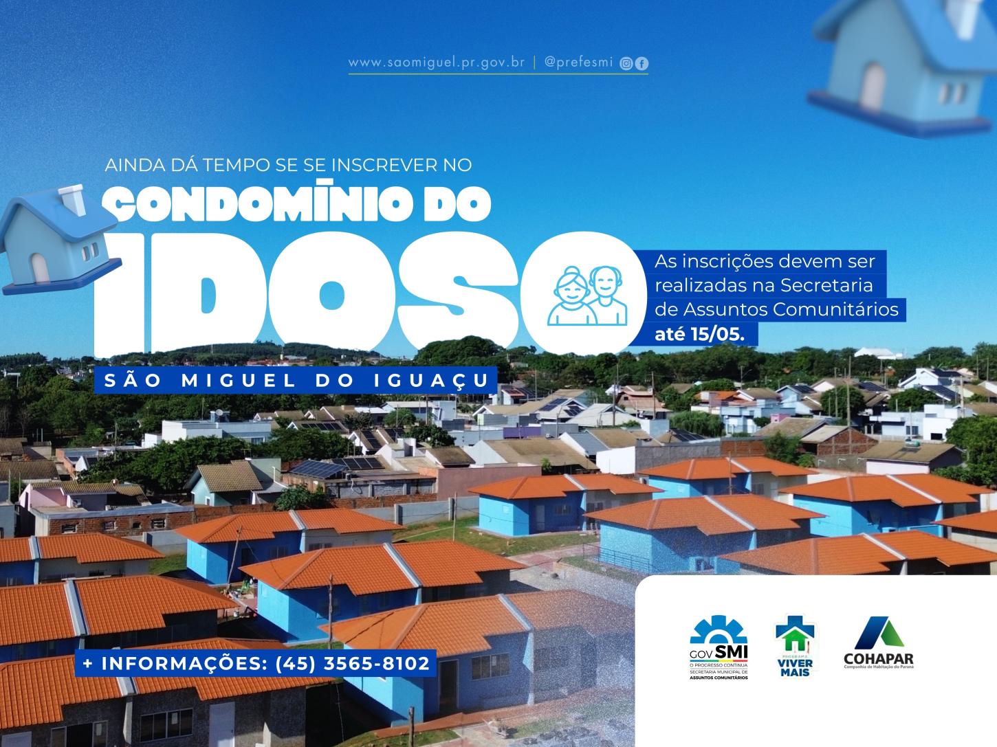 INSCRIÇÕES PARA O CONDOMÍNIO DO IDOSO EM SÃO MIGUEL DO IGUAÇU SEGUEM ABERTAS ATÉ SEXTA-FEIRA