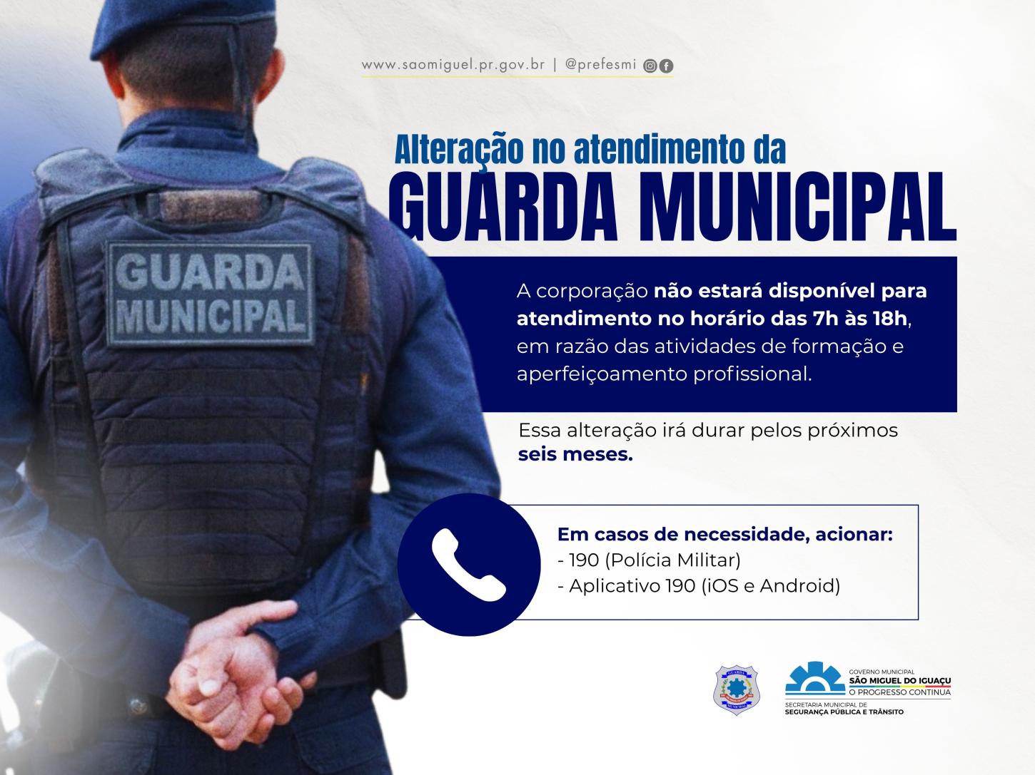 SÃO MIGUEL DO IGUAÇU TEM ALTERAÇÃO NO ATENDIMENTO DA GUARDA MUNICIPAL DURANTE CAPACITAÇÃO