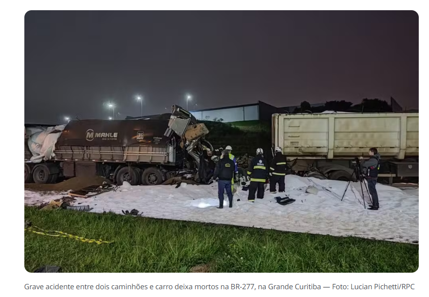 DUAS PESSOAS MORREM EM GRAVE ACIDENTE ENVOLVENDO DOIS CAMINHÕES E UM CARRO NA BR-277