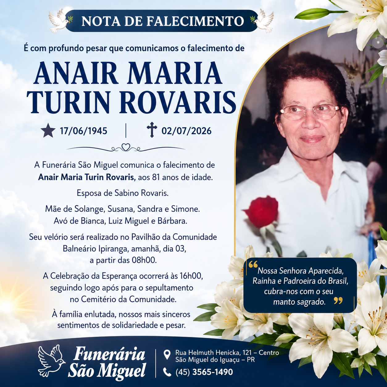 FUNERÁRIA SÃO MIGUEL COMUNICA O FALECIMENTO DE ANAIR MARIA TURIN ROVARIS