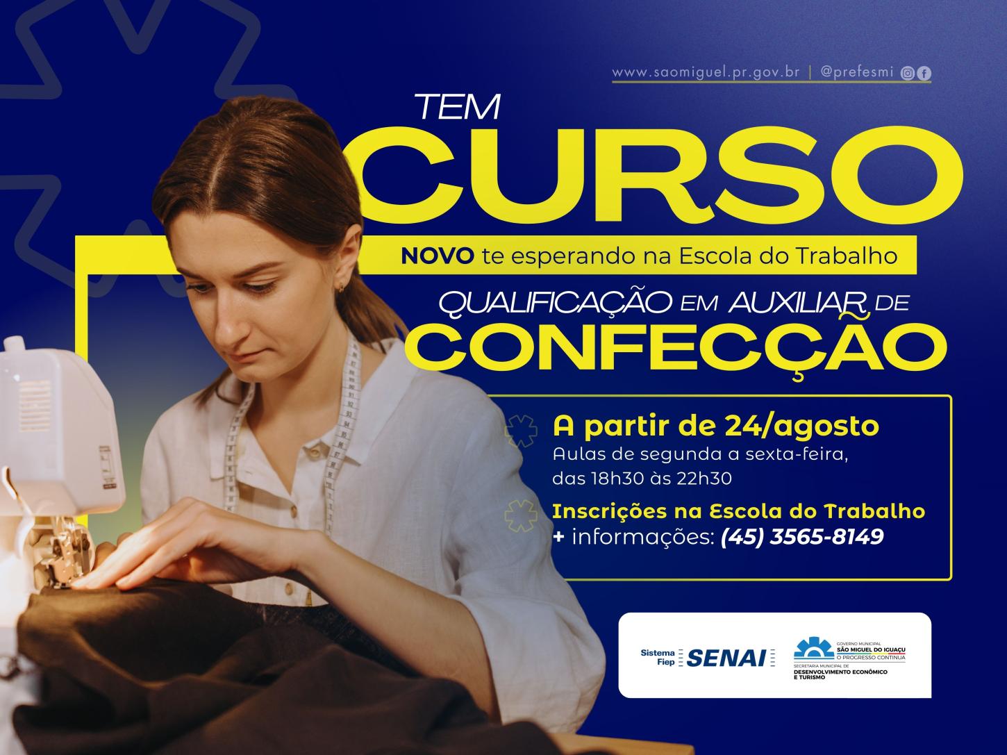 ABERTAS INSCRIÇÕES PARA CURSO DE QUALIFICAÇÃO EM AUXILIAR DE CONFECÇÃO NA ESCOLA DO TRABALHO EM SÃO MIGUEL