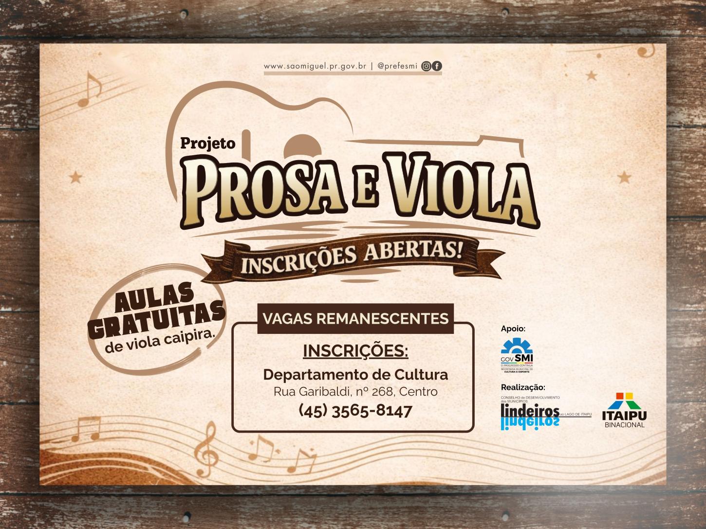 ABERTAS INSCRIÇÕES PARA VAGAS REMANESCENTES DO PROJETO PROSA E VIOLA EM SÃO MIGUEL DO IGUAÇU