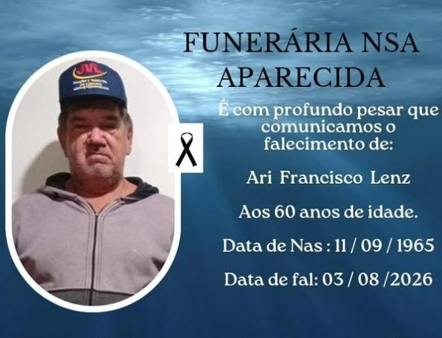 FALECE ARI FRANCISCO LENZ AOS 60 ANOS EM ITAIPULÂNDIA