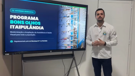 SECRETÁRIO DE SAÚDE FERNANDO ANTUNES EXPLICA MUDANÇAS NO PROGRAMA BONS OLHOS ITAIPULÂNDIA