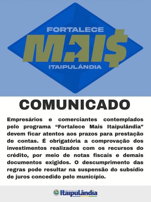 EMPRESÁRIOS DE ITAIPULÂNDIA DEVEM OBSERVAR PRAZOS PARA PRESTAÇÃO DE CONTAS DO FORTALECE MAIS