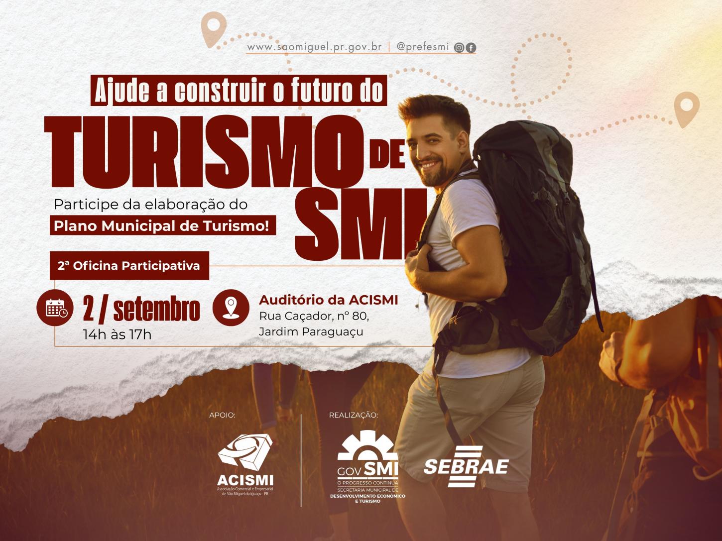 GOVERNO MUNICIPAL CONVIDA PARA 2ª OFICINA DO PLANO MUNICIPAL DE TURISMO NO DIA 02 DE SETEMBRO