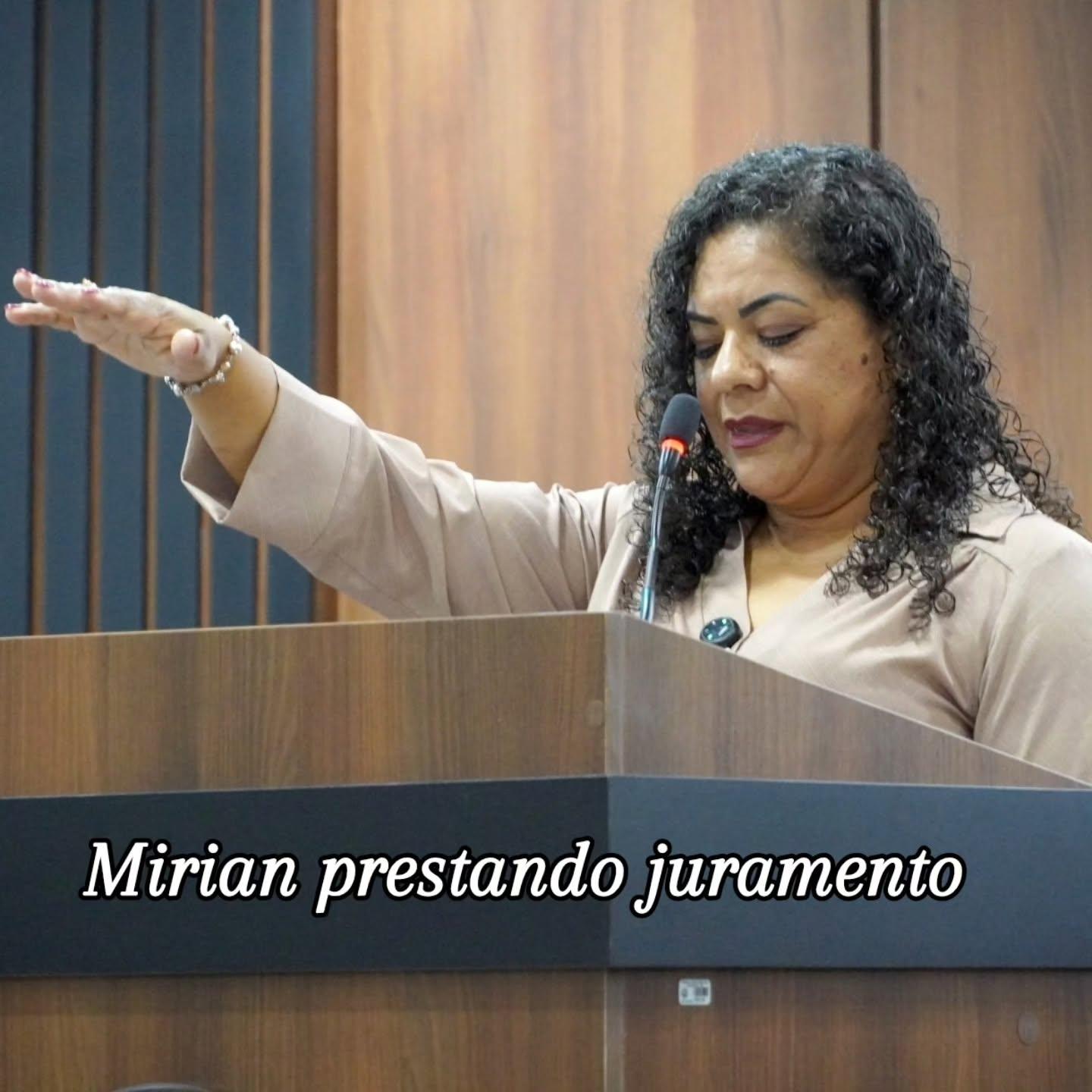 ITAIPULÂNDIA: MIRIAM DE LIMA TOMA POSSE E OCUPA VAGA DE VEREADOR POR 30 DIAS