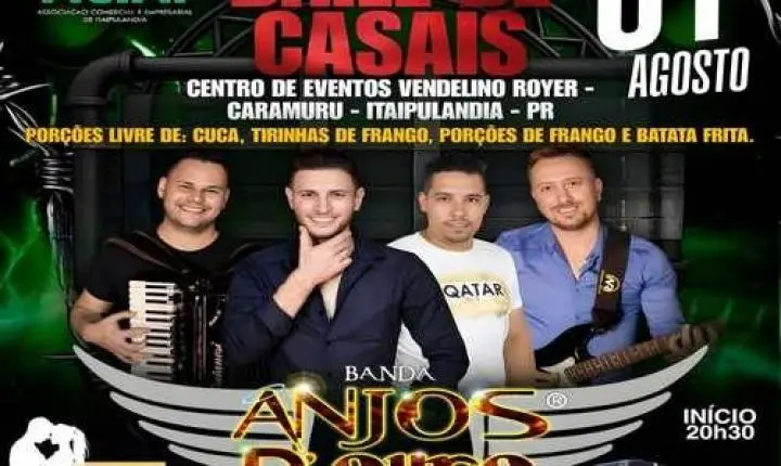 ACIAI REALIZA O 2º BAILE DE CASAIS NO DIA 1º DE AGOSTO, NO CLUBE DO CARAMURU, EM ITAIPULÂNDIA