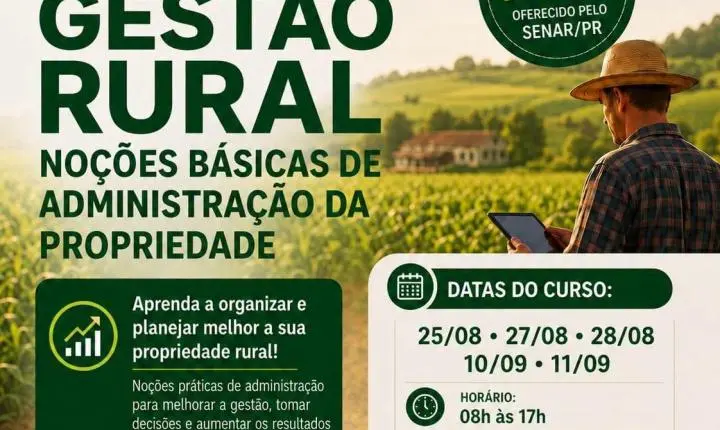 CURSO GRATUITO DE GESTÃO RURAL ABRE INSCRIÇÕES PARA PRODUTORES DE ITAIPULÂNDIA