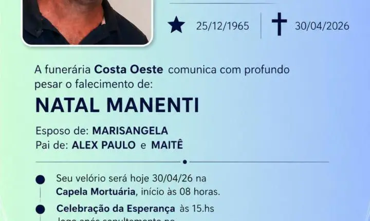FUNERÁRIA COSTA OESTE COMUNICA FALECIMENTO DE NATAL MANENTI AOS 60 ANOS EM MEDIANEIRA