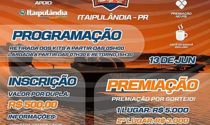 ITAIPULÂNDIA SEDIA 1º GRANDE TORNEIO DE PESCA AO TUCUNARÉ EM DUPLA