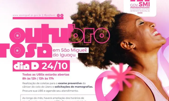 OUTUBRO ROSA TERÁ AÇÕES PREVENTIVAS E HORÁRIOS ESTENDIDOS EM UNIDADES DE SAÚDE DE SÃO MIGUEL DO IGUAÇU
