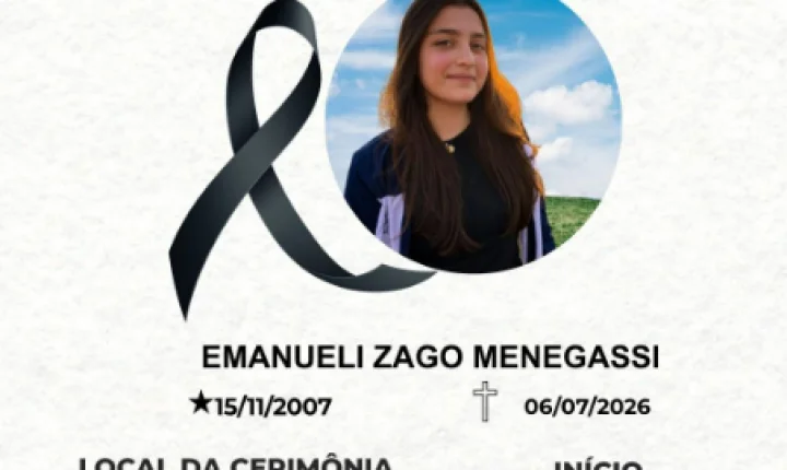 PLANO SAFF COMUNICA O FALECIMENTO DE EMANUELI ZAGO MENEGASSI, AOS 18 ANOS, EM MEDIANEIRA