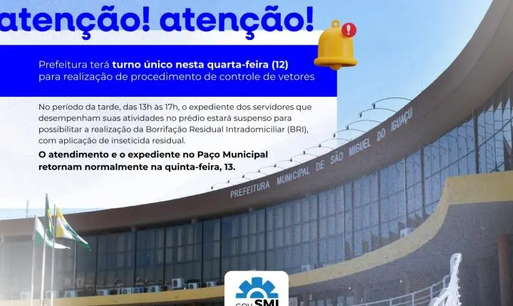PREFEITURA DE SÃO MIGUEL TERÁ TURNO ÚNICO NESTA QUARTA-FEIRA (12) PARA REALIZAÇÃO DE PROCEDIMENTO DE CONTROLE DE VETORES