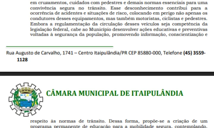 VEREADOR ANDRÉ ROYER SUGERE CAMPANHA PARA ORIENTAR USUÁRIOS DE PATINETES, BICICLETAS E MOTONETAS ELÉTRICAS EM ITAIPULÂNDIA