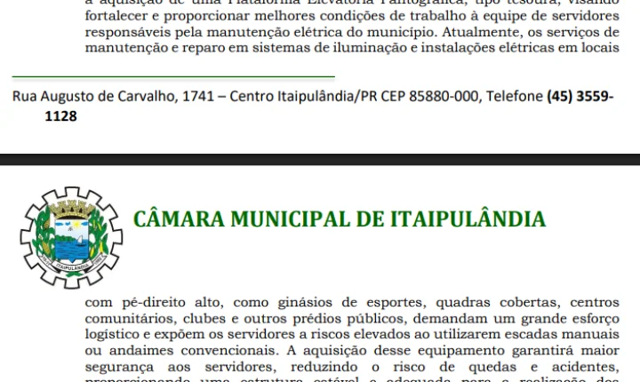 VEREADOR BENA PROPÕE AQUISIÇÃO DE PLATAFORMA ELEVATÓRIA PARA SERVIÇOS EM ALTURA EM ITAIPULÂNDIA