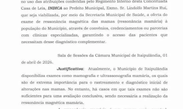 VEREADOR NILSINHO SOLICITA OFERTA DE RESSONÂNCIA MAMÁRIA NA REDE PÚBLICA DE ITAIPULÂNDIA