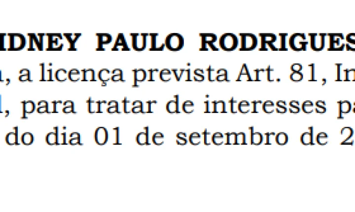 VEREADOR SIDNEY SOLICITA LICENÇA DE 30 DIAS NA CÂMARA DE ITAIPULÂNDIA